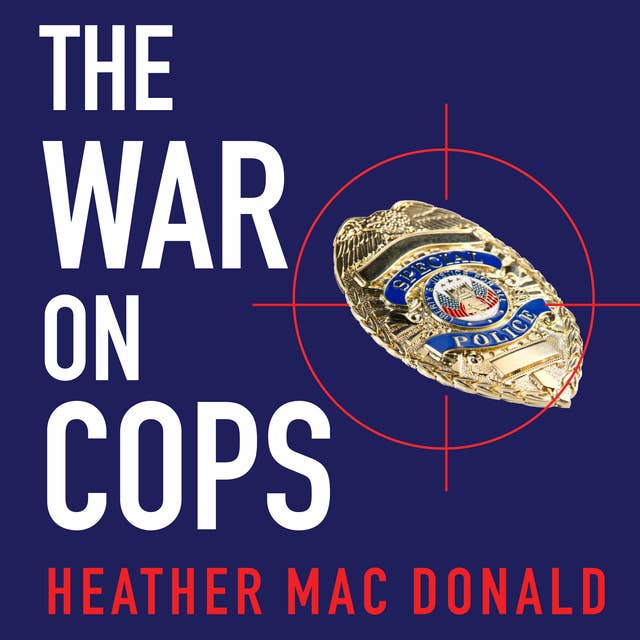 The War on Cops
