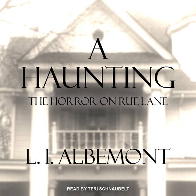 A Haunting: The Horror on Rue Lane