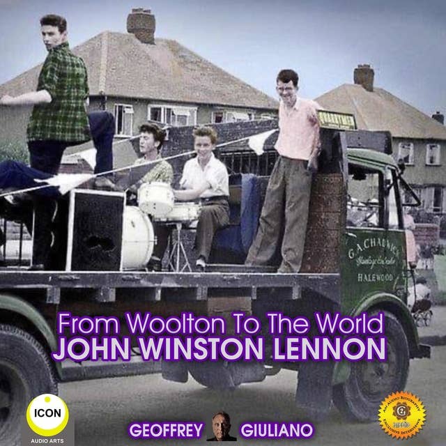 From Woolton To The World: John Winston Lennon