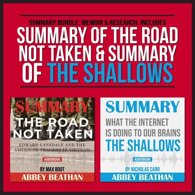 Summary Bundle: Memoir & Research – Includes Summary of The Road Not Taken & Summary of The Shallows