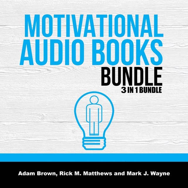 Cover for Motivational Audio Books Bundle: 3 in 1 Bundle, Motivation Manifesto, Motivation, Posture