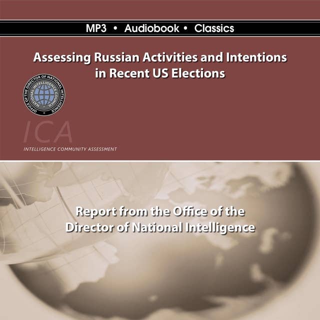 Cover for Assessing Russian Activities and Intentions in Recent U. S. Elections