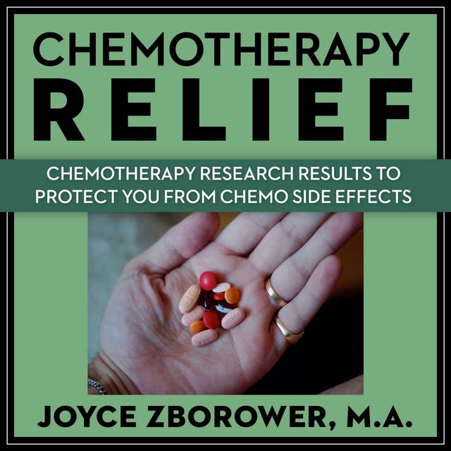 Chemotherapy Relief - Chemotherapy Research Results to Protect You From Chemo Side Effects