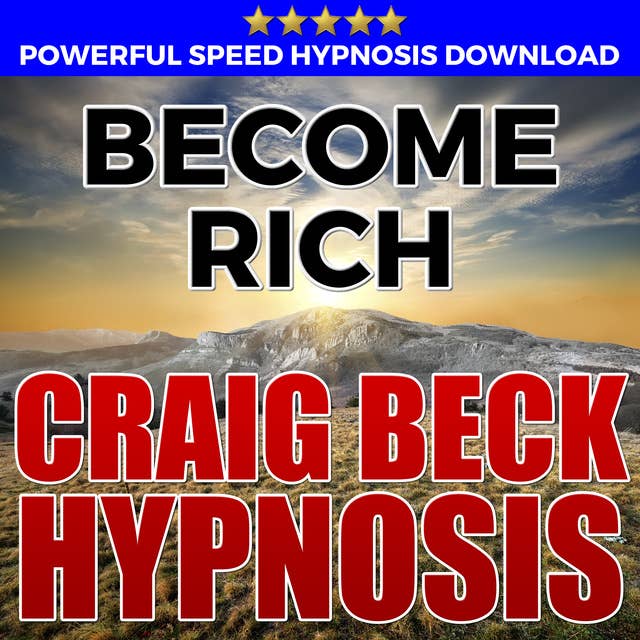 Become Rich - Hypnosis Downloads