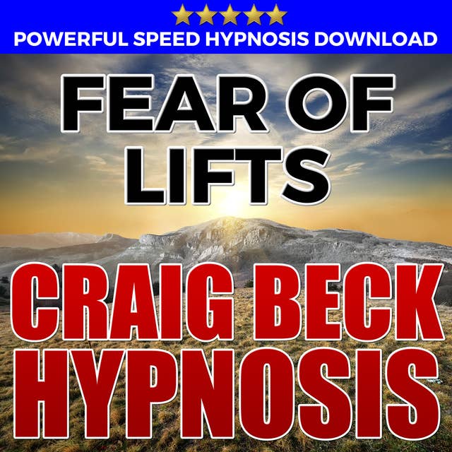 Fear Of Lifts - Hypnosis Downloads