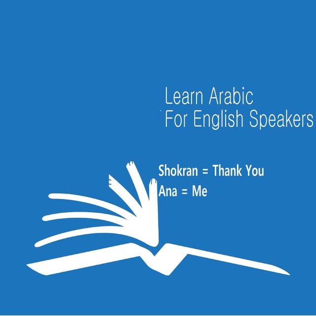 The Arabic Language Learning Course For English Speakers