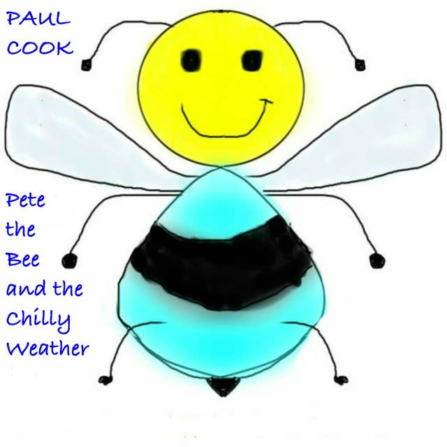 Pete the Bee and the Chilly Weather