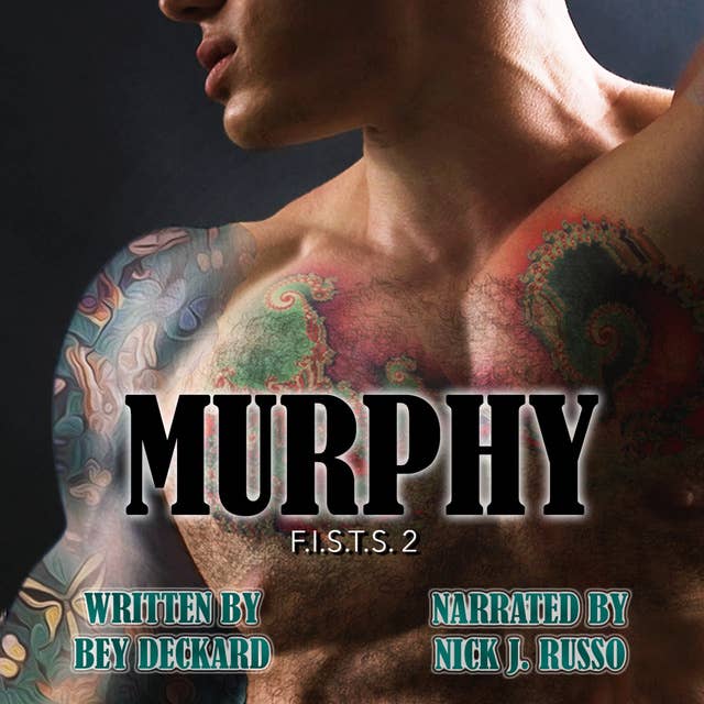 Murphy, F.I.S.T.S. #2
