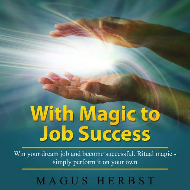 Cover for With Magic to Job Success