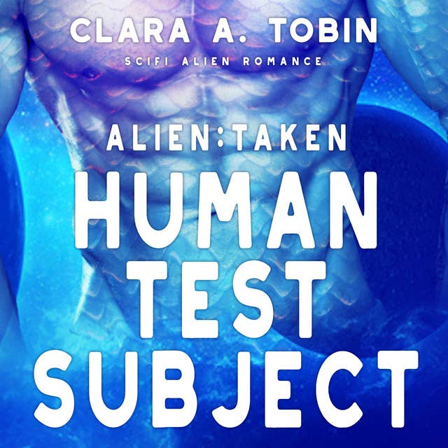 Alien: Taken - Human Test Subject