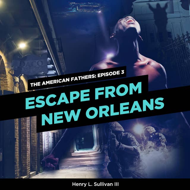 Escape From New Orleans