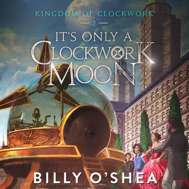 Cover for It's Only A Clockwork Moon