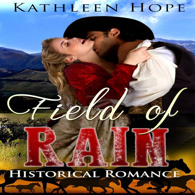 Historical Romance - Field of Rain
