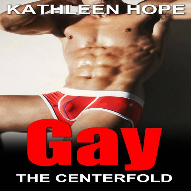 Gay - The Centerfold