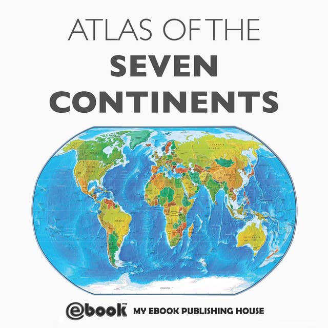 Atlas of the Seven Continents