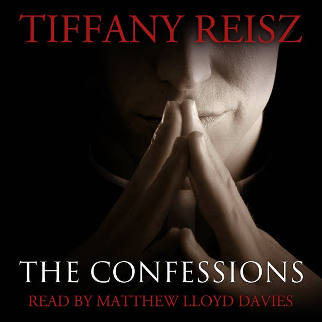 The Confessions - An Original Sinners Collection