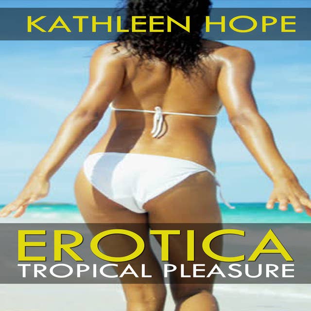 Erotica - Tropical Pleasure