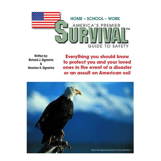 America's Premier Survival Guide to Safety
