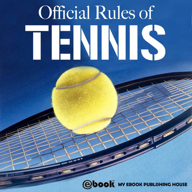 Official Rules of Tennis