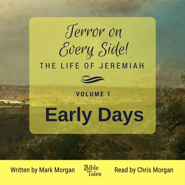 Terror on Every Side! Volume 1 – Early Days
