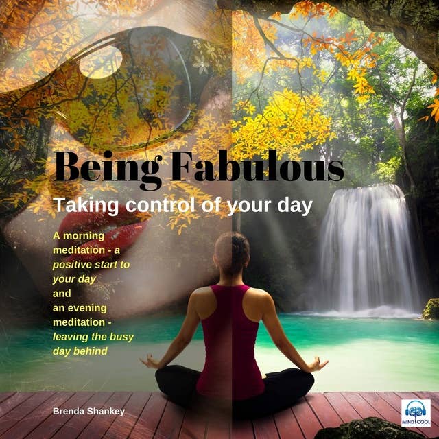 Taking Control of your Day: Be Fabulous