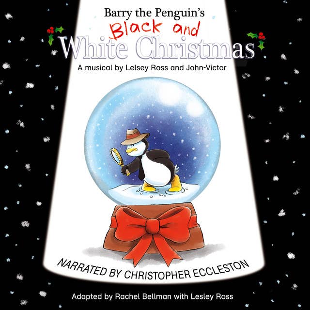 Barry the Penguin's Black and White Christmas
