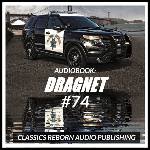 Audio Book: Dragnet #74