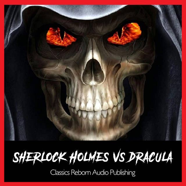 Sherlock Holmes vs Dracula REMASTERED