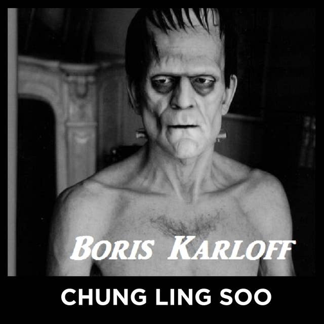 Boris Karloff Chung Ling Soo