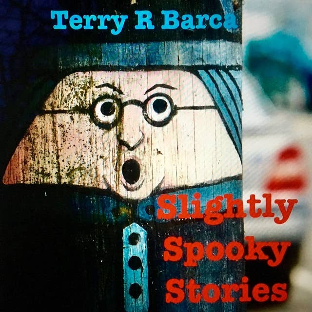 Slightly Spooky Stories