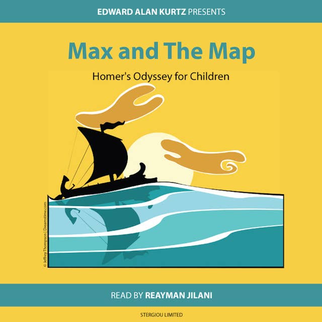 Max and the Map: Homer's Odyssey for Children