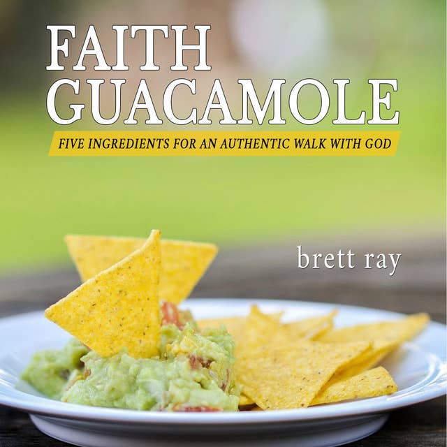 Faith Guacamole
