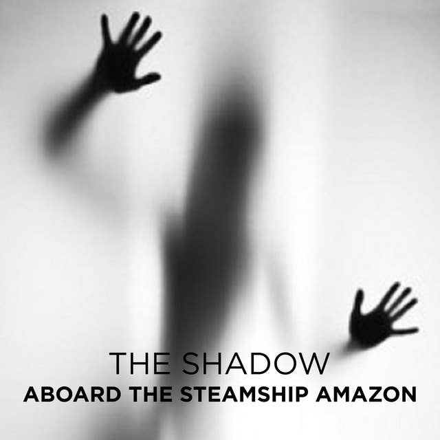 Aboard the Steamship Amazon