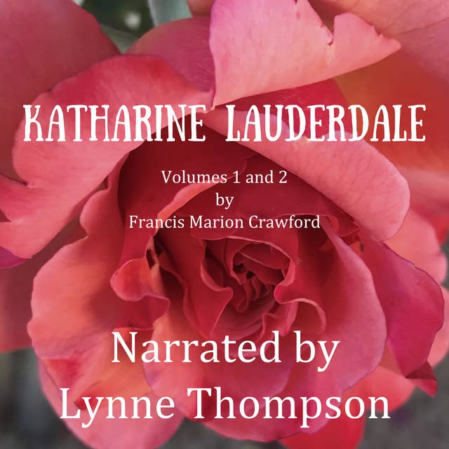 Katharine Lauderdale: Volumes 1 and 2