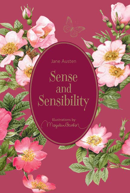 Cover for Sense and Sensibility: Illustrations by Marjolein Bastin