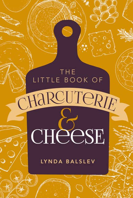 Cover for Little Book of Charcuterie and Cheese