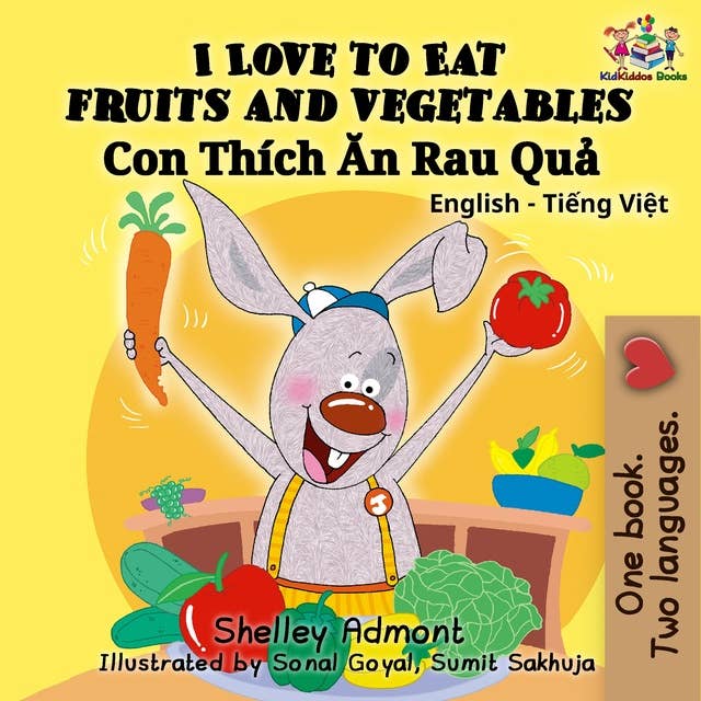 I Love to Eat Fruits and Vegetables Con Thích Ăn Rau Quả