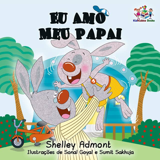 Eu Amo Meu Papai: I Love My Dad - Portuguese edition