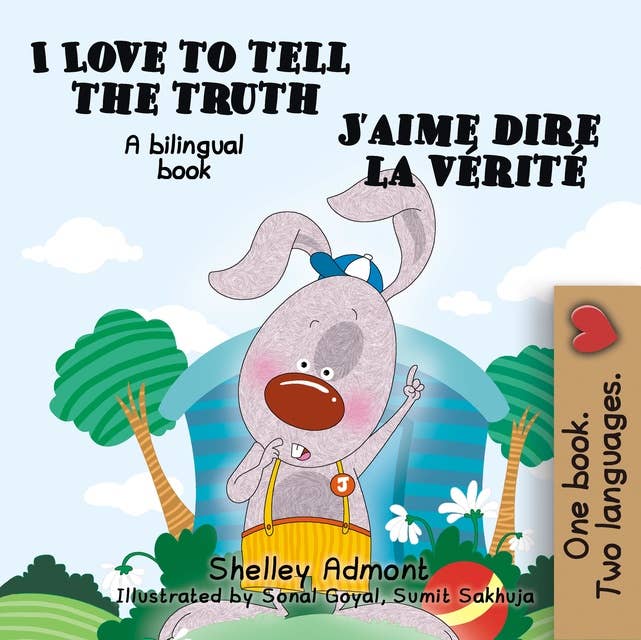 I Love to Tell the Truth J'aime dire la vérité: English French