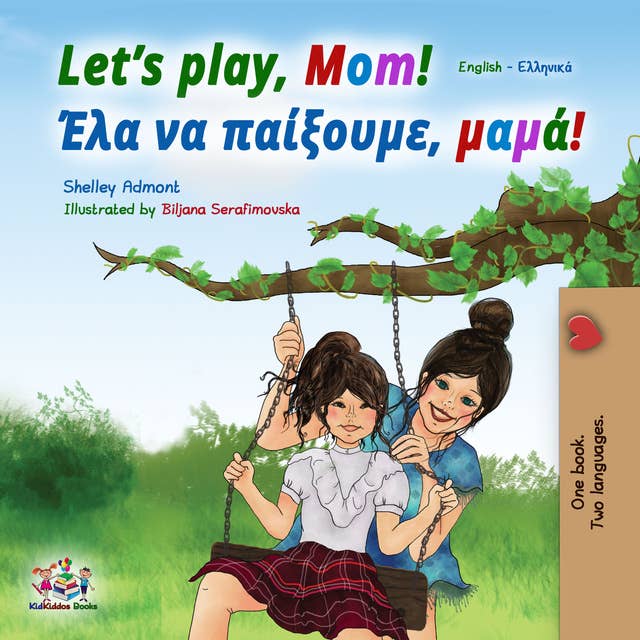 Let’s Play, Mom! Έλα να παίξουμε, μαμά!