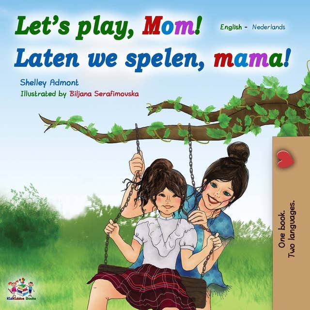 Let’s Play, Mom! Laten we spelen, mama!