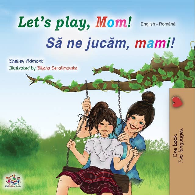 Let’s Play, Mom! Să ne jucăm, mami!