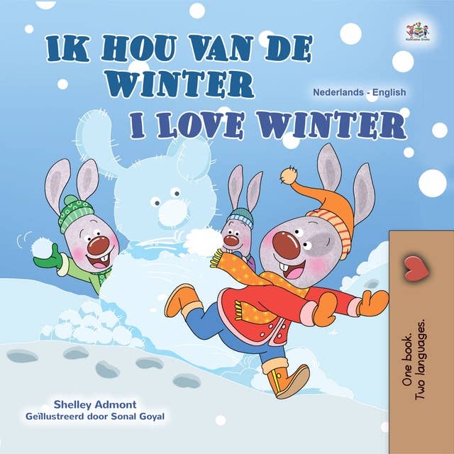 Ik ben dol op de winter I Love Winter: Dutch English Bilingual Book for Children