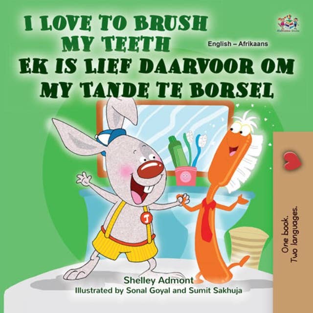 I Love to Brush My Teeth Ek is Lief daarvoor om my Tande te Borsel