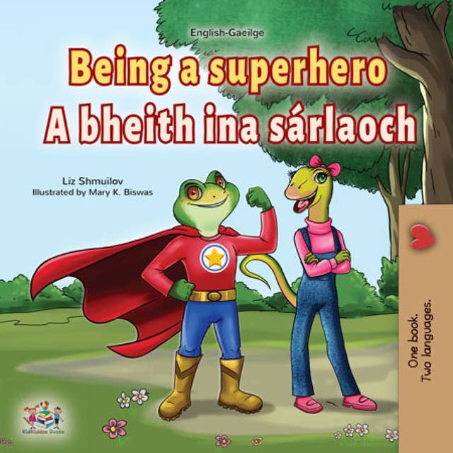 Being a Superhero A bheith ina sárlaoch