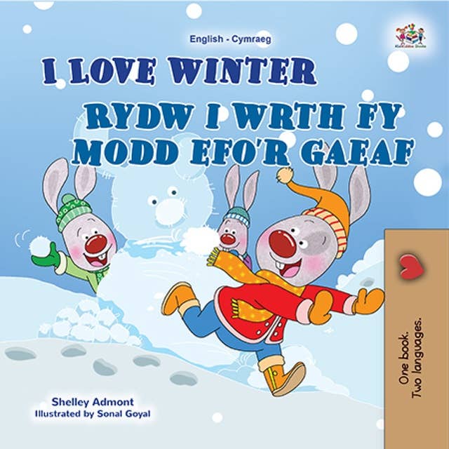 I Love Winter Rydw i wrth fy modd efo’r gaeaf: English Welsh Bilingual Book for Children