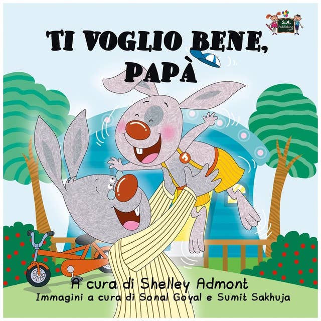 Ti voglio bene, papà (Italian Only): I Love My Dad (Italian Only)