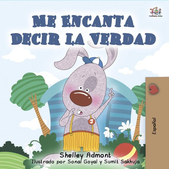 Me Encanta Decir la Verdad (Spanish Only): I Love to Tell the Truth (Spanish Only)