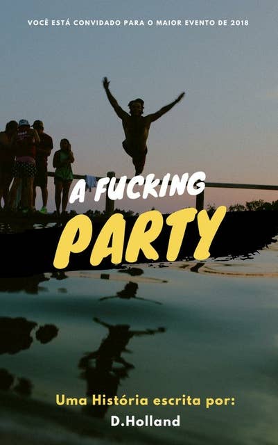 A Fucking Party
