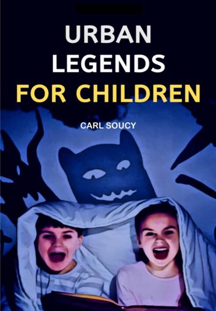 Urban legends for children